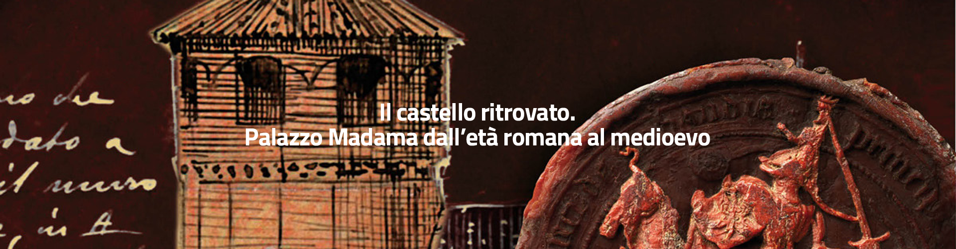 Castello ritrovato a Palazzo Madama