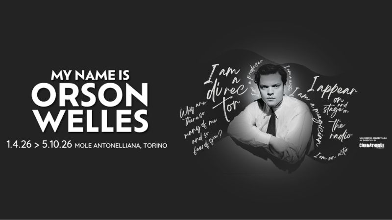 My name is Orson Welles al Museo Nazionale del Cinema