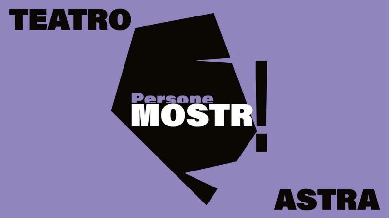 “Mostri” Stagione teatrale 2025/26 TPE Teatro Astra