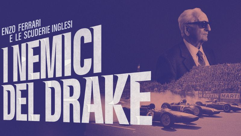 I nemici del Drake. Enzo Ferrari e le scuderie inglesi
