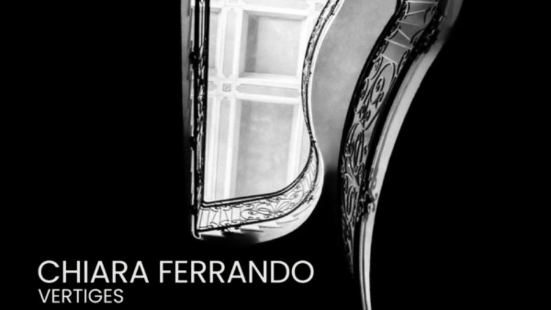 Chiara Ferrando, “Vertiges”
