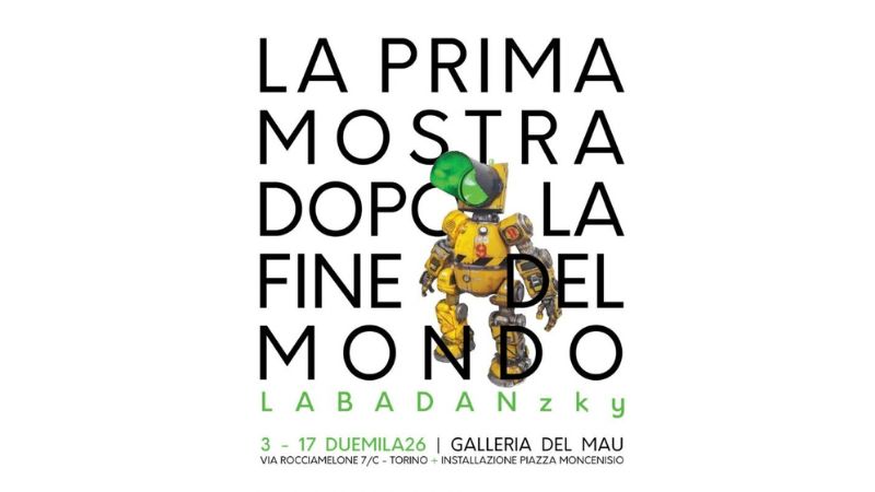 La Prima Mostra Dopo La Fine Del Mondo